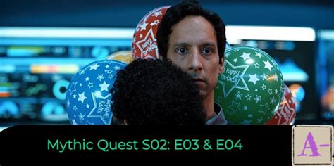 mythic quest s02e03 dsrip|Review Bytes [S02E53]: Mythic Quest [S02E03 & E04].